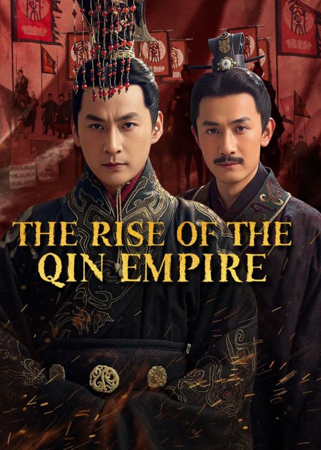 مشاهدة مسلسل وتحميل صعود امبراطورية تشين The Rise of the Qin Empire الحلقة 4 مترجمة